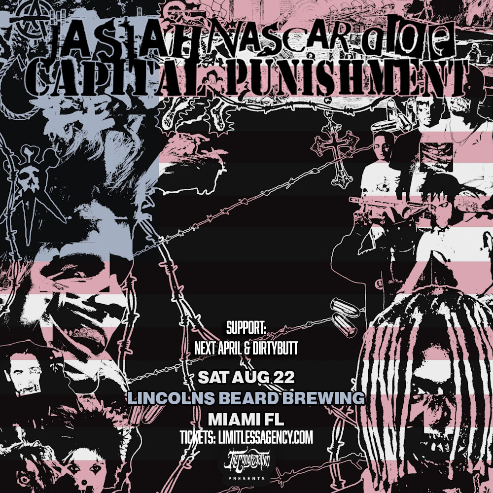 Nascar Aloe & Jasiah – Capital Punishment Tour
